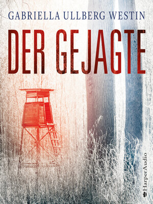 cover image of Der Gejagte (Ein Johan Rokka Krimi) [ungekürzt]